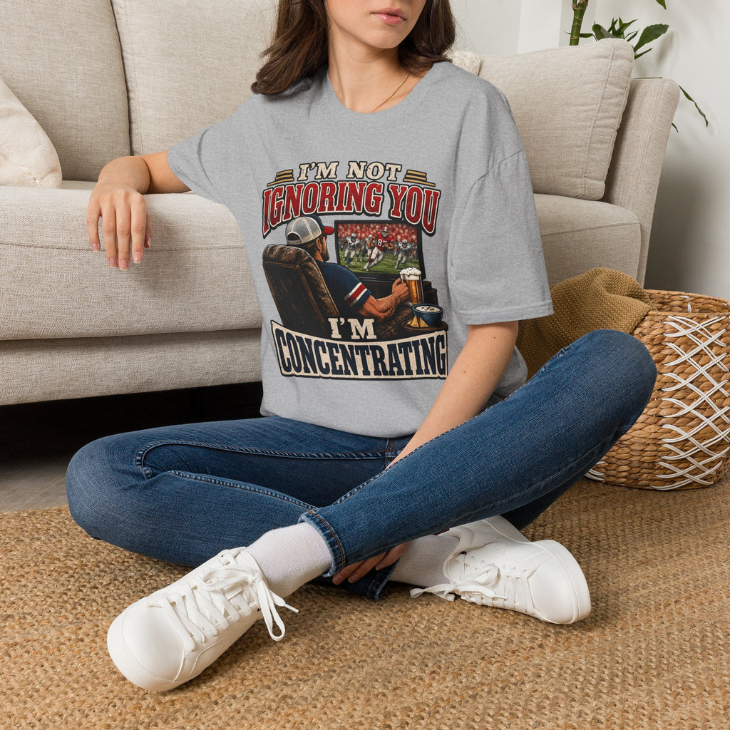 I’m Not Ignoring You I’m Concentrating T Shirt