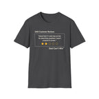DCR Asked Dad If I Could Stay Out Late T Shirt