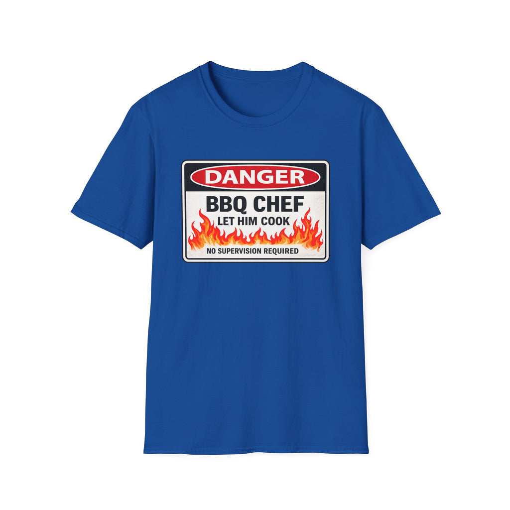 Danger BBQ Chef Let Him Cook T Shirt