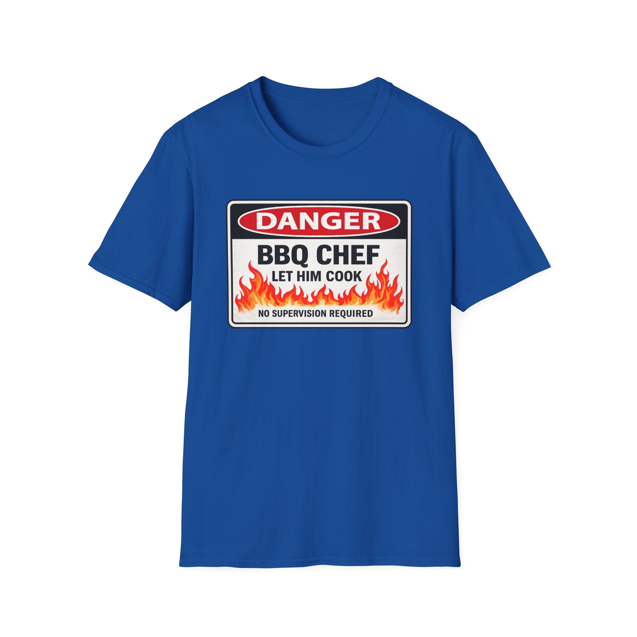 Danger BBQ Chef Let Him Cook T Shirt