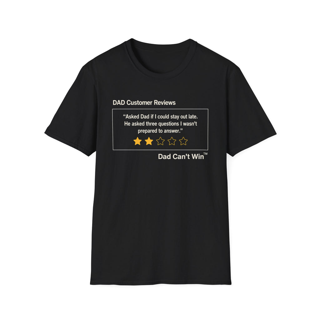 DCR Asked Dad If I Could Stay Out Late T Shirt