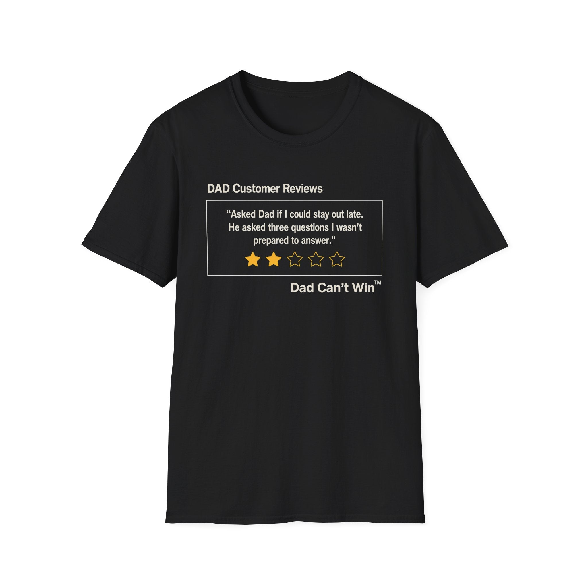 DCR Asked Dad If I Could Stay Out Late T Shirt