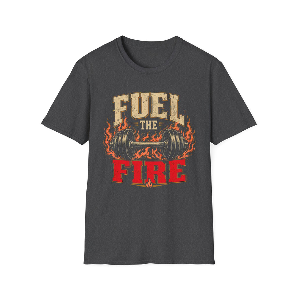 Fuel the Fire T-Shirt