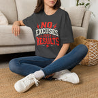No Excuses Just Results Red T-Shirt