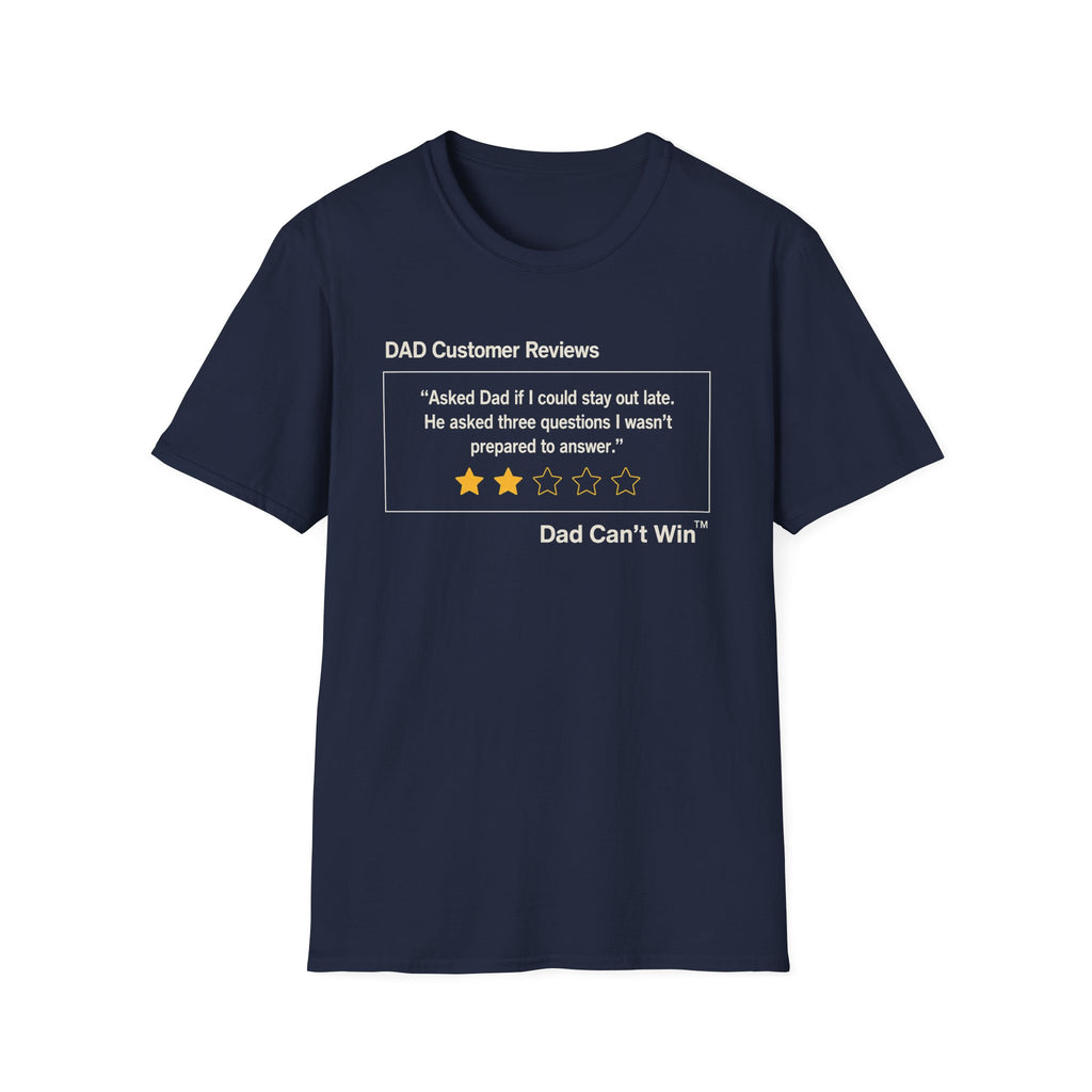 DCR Asked Dad If I Could Stay Out Late T Shirt