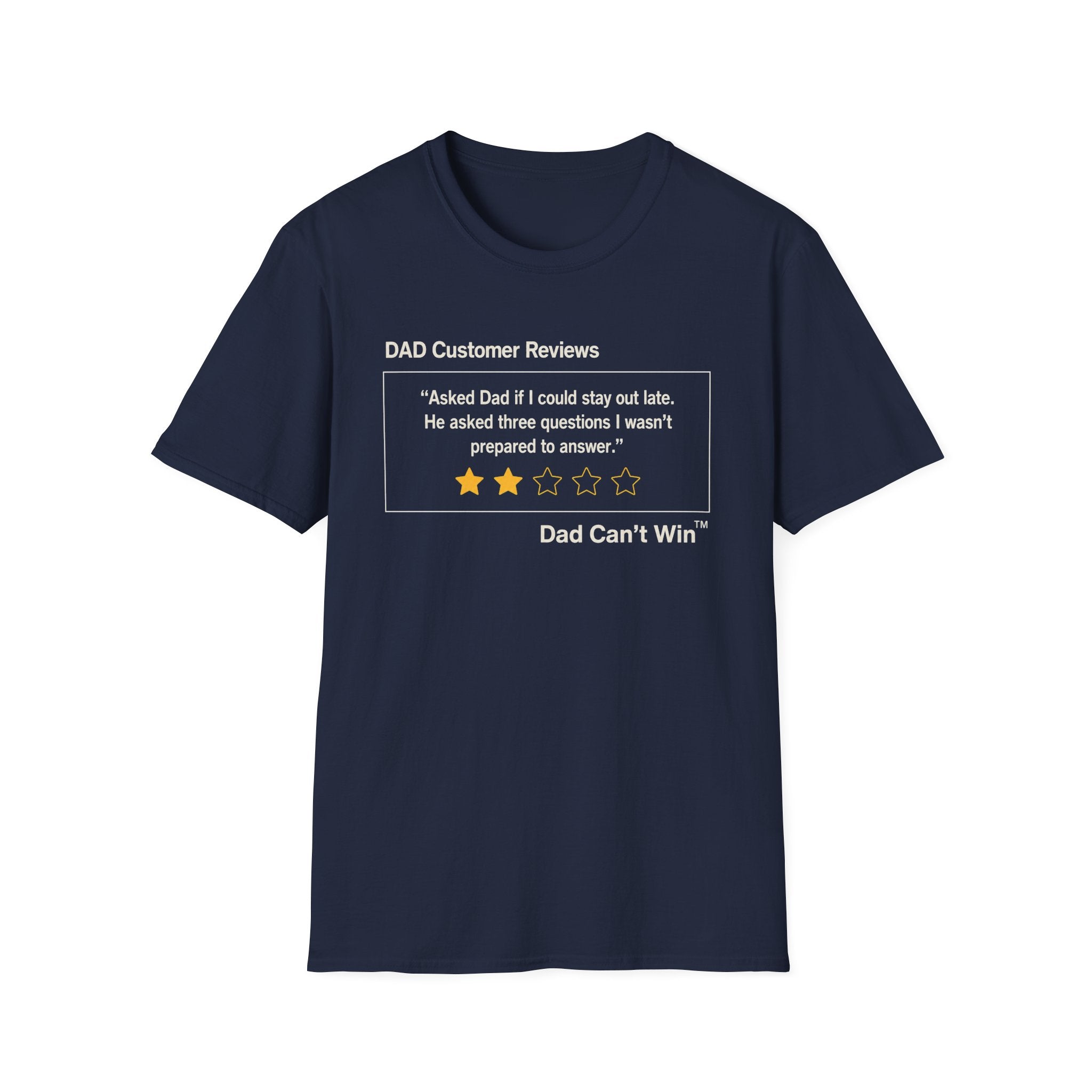 DCR Asked Dad If I Could Stay Out Late T Shirt