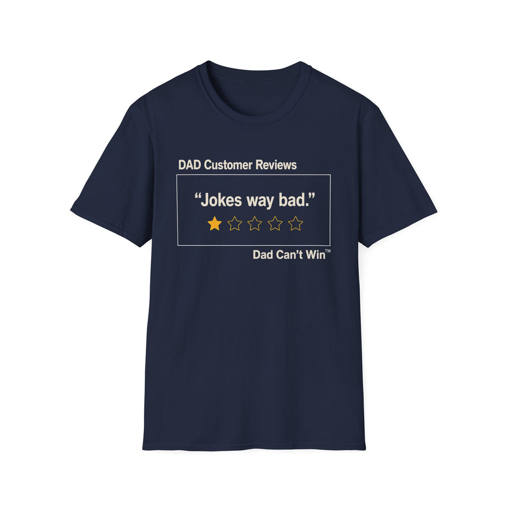 DCR Jokes Way Bad T-Shirt