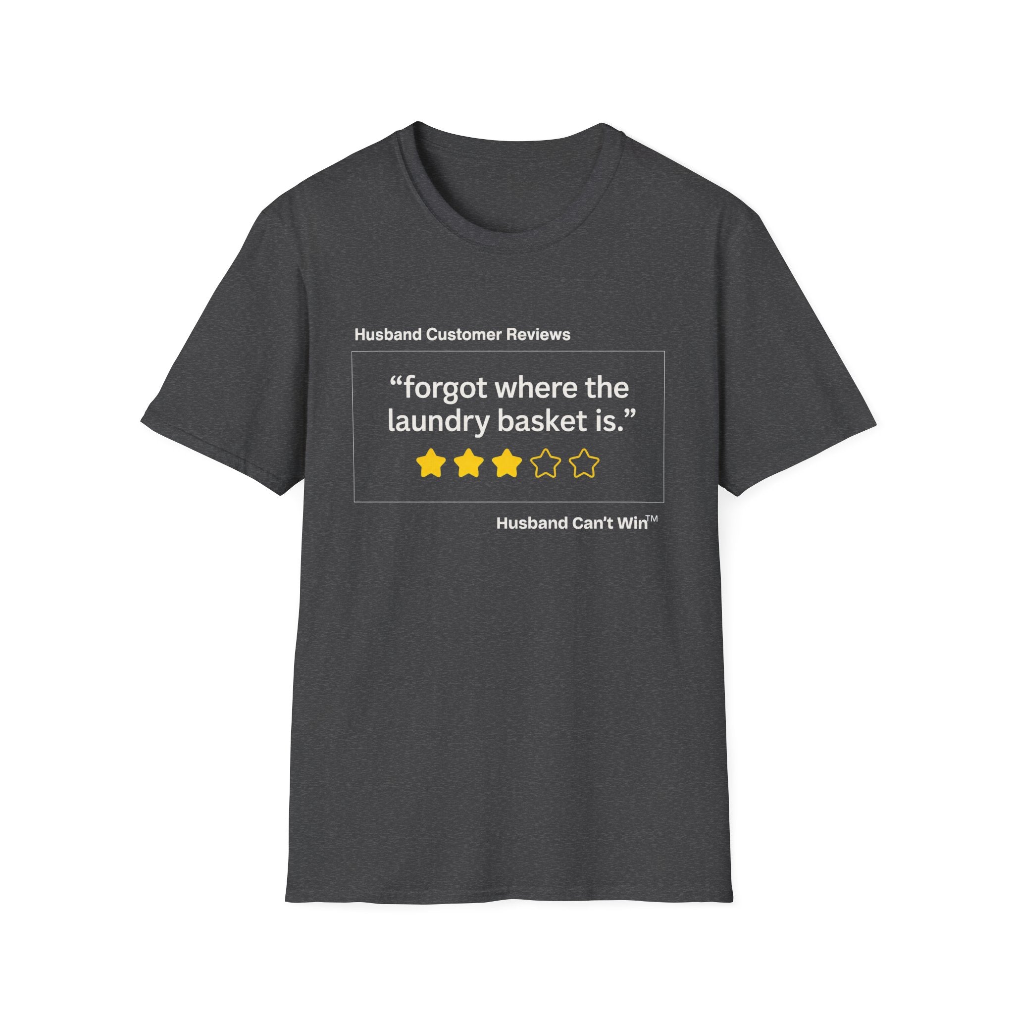 HCR Forgot Where The Laundry Basket Is T-Shirt