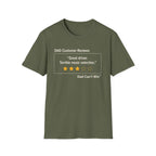 DCR Great driver. Terrible music selection T Shirt