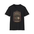 Legacy of Fathers T-Shirt