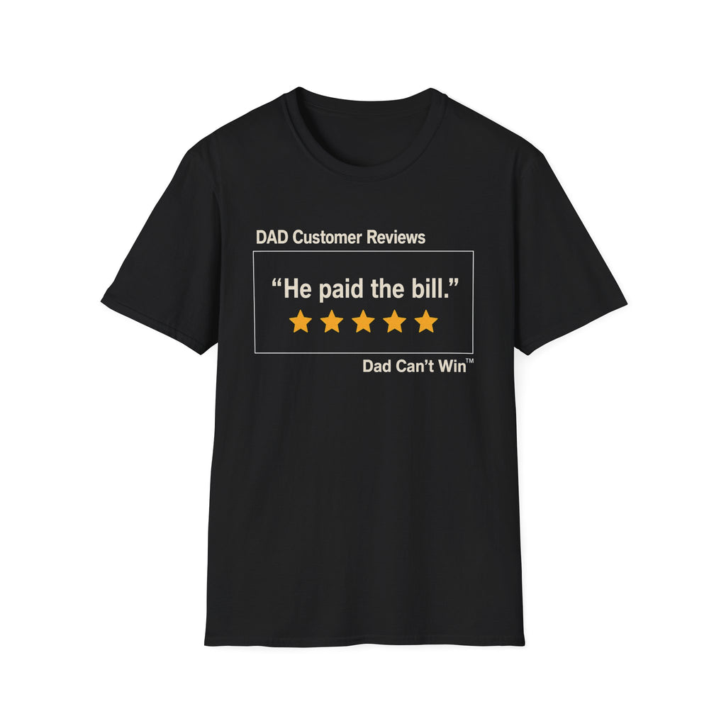 DCR He Paid the Bill T-Shirt