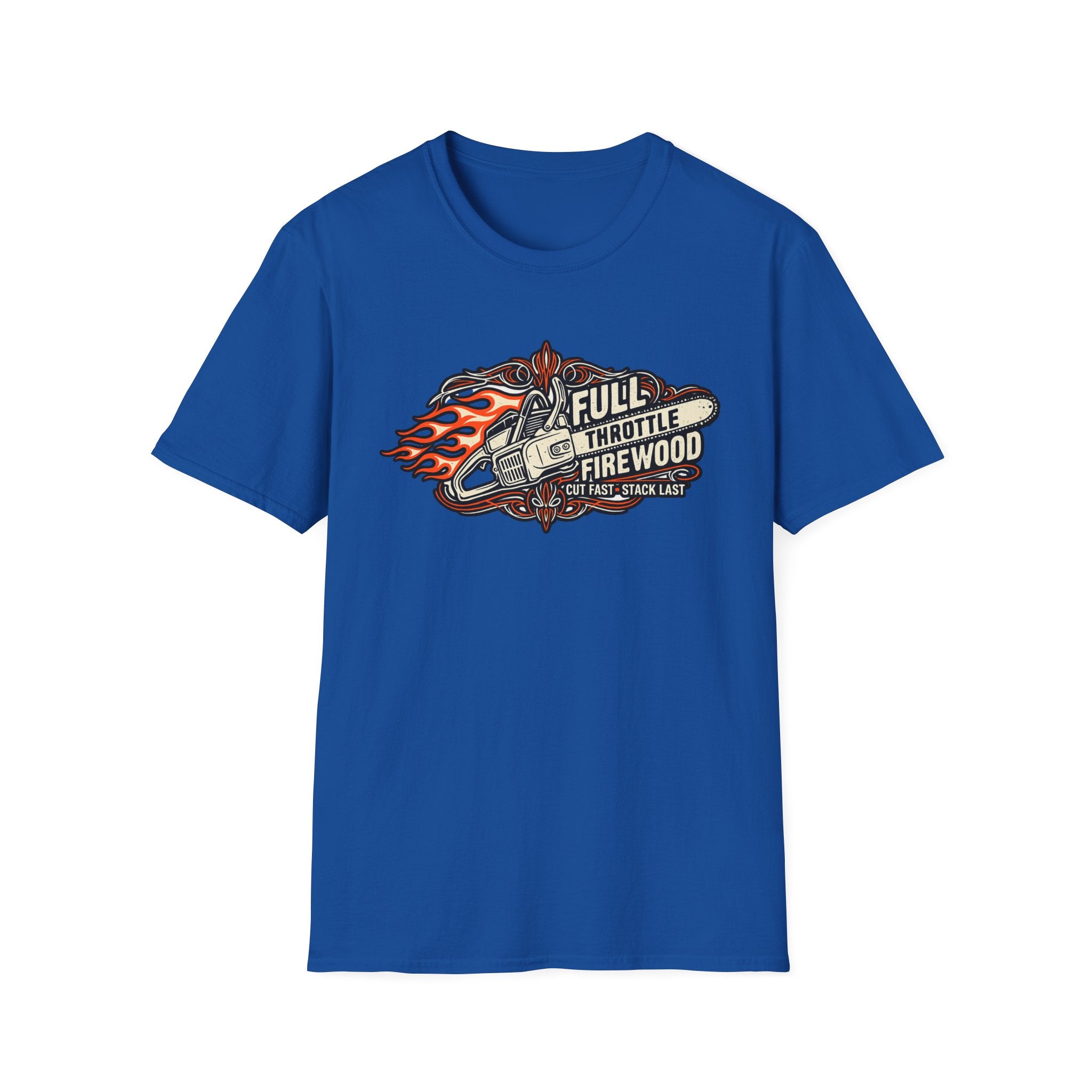 Full Throttle Firewood T Shirt