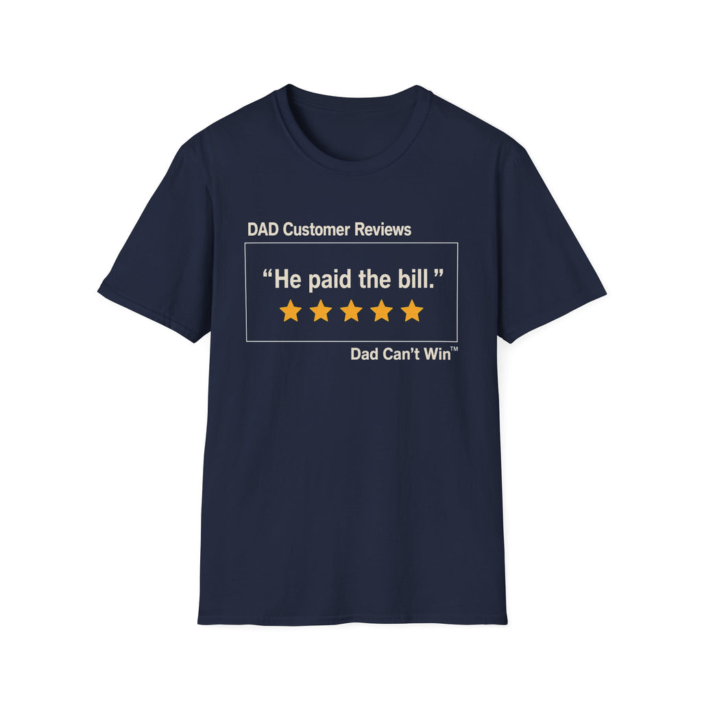 DCR He Paid the Bill T-Shirt