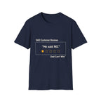 DCR He Said NO T-Shirt