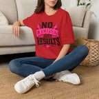 No Excuses Just Results T-Shirt