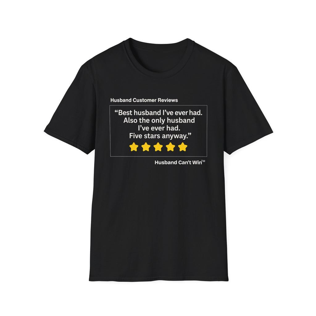 HCR Best Husband I've Ever Had T-Shirt