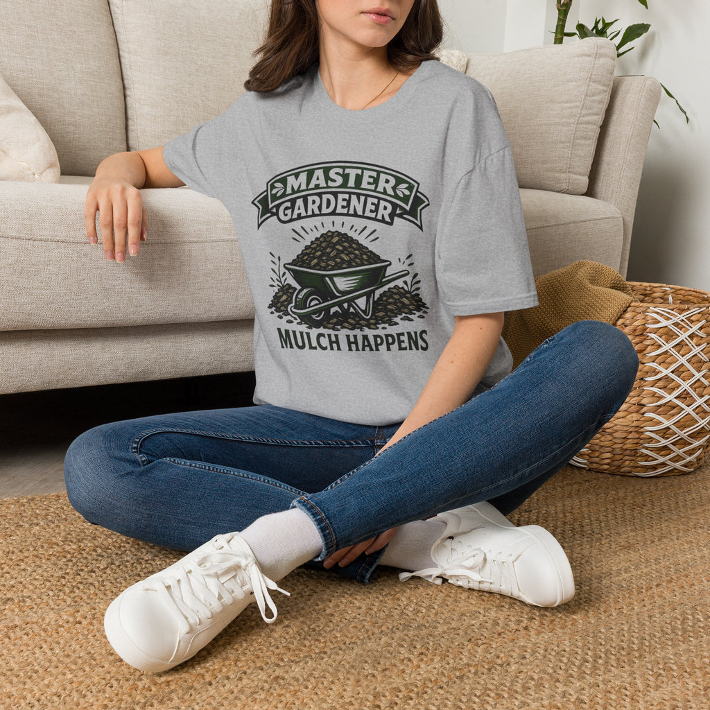 Master Gardener Mulch Happens Wheelbarrow T‑Shirt