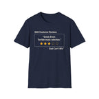 DCR Great driver. Terrible music selection T Shirt