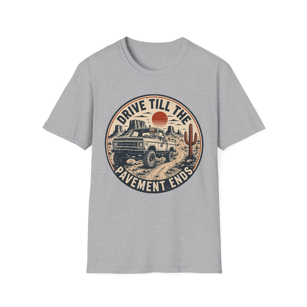 Drive Till The Pavement Ends Skeleton T‑Shirt