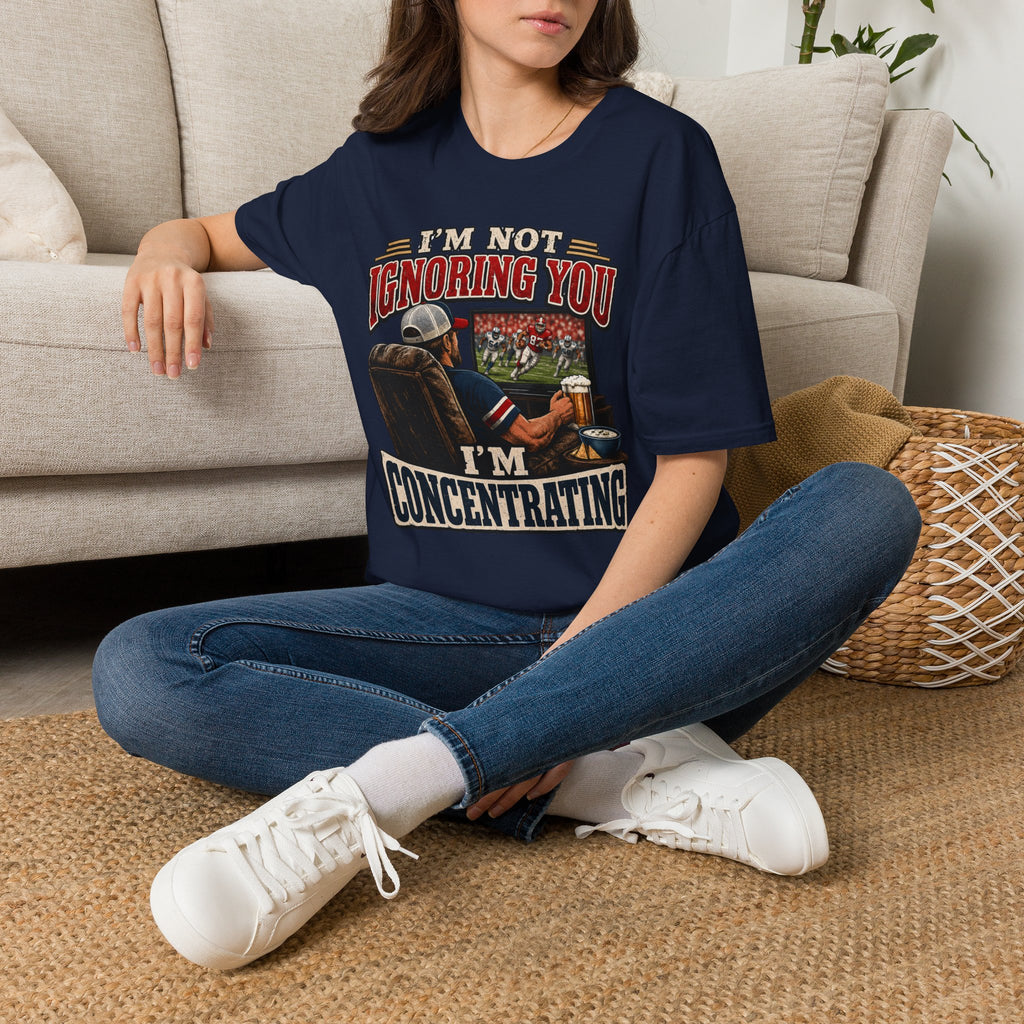I’m Not Ignoring You I’m Concentrating T Shirt
