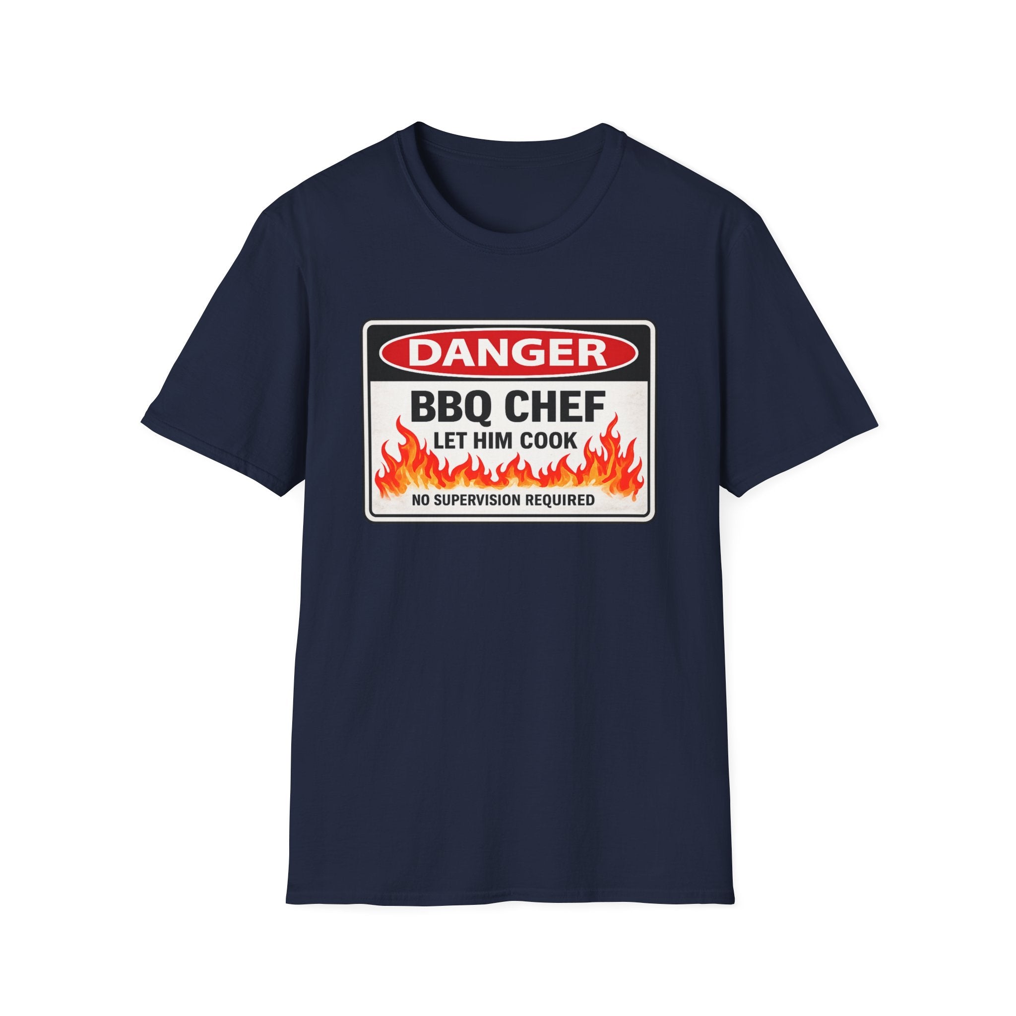 Danger BBQ Chef Let Him Cook T Shirt