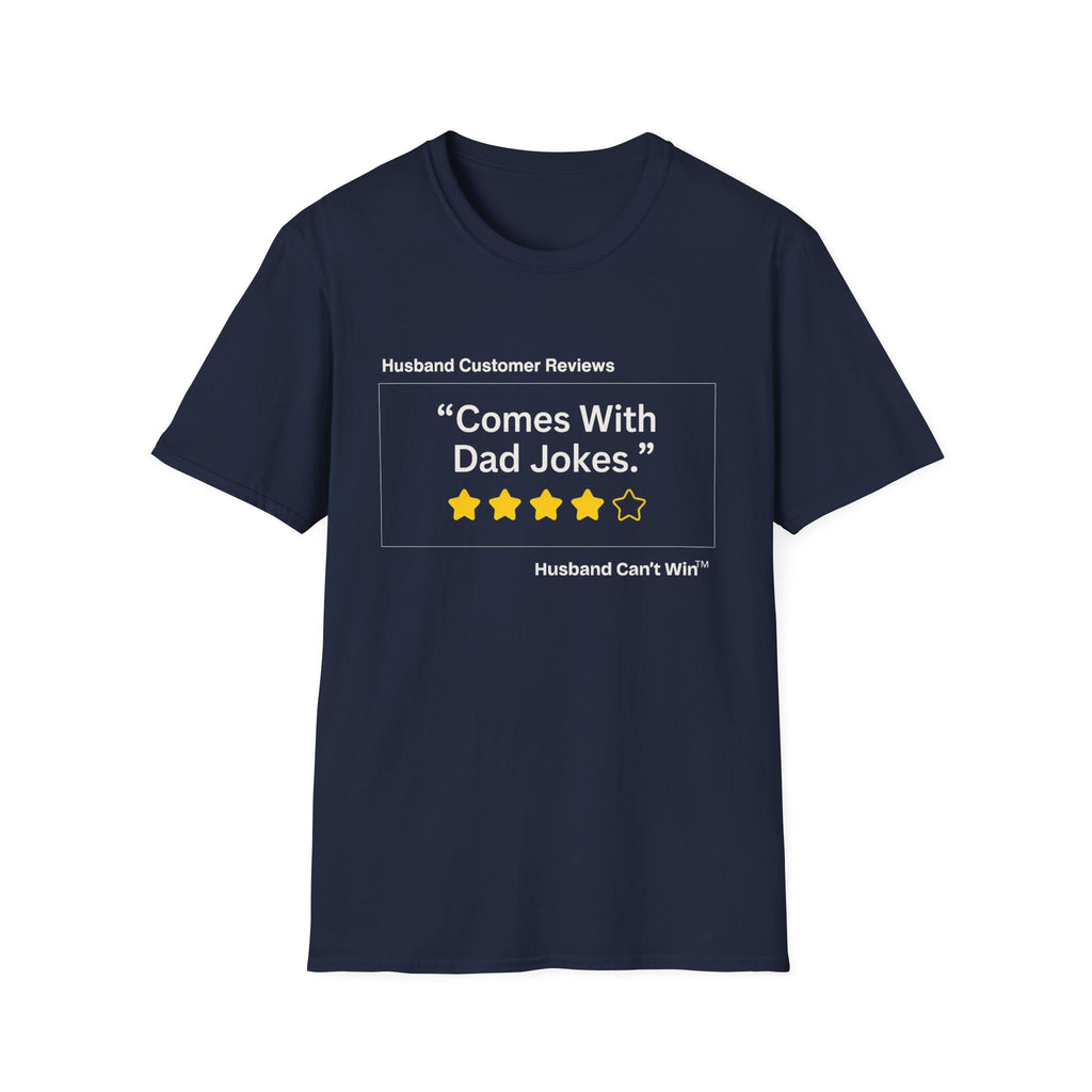 HCR Comes With Dad Jokes T Shirt
