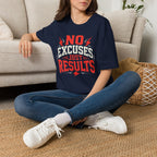 No Excuses Just Results Red T-Shirt