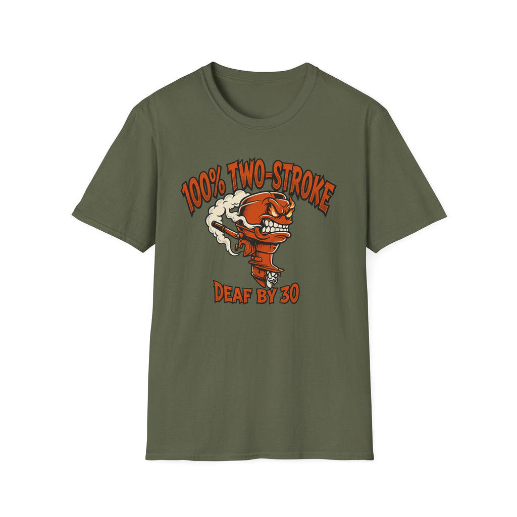 100% Two-Stroke Deaf by 30 T Shirt