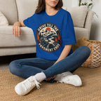 Drive Till The Pavement Ends T-Shirt
