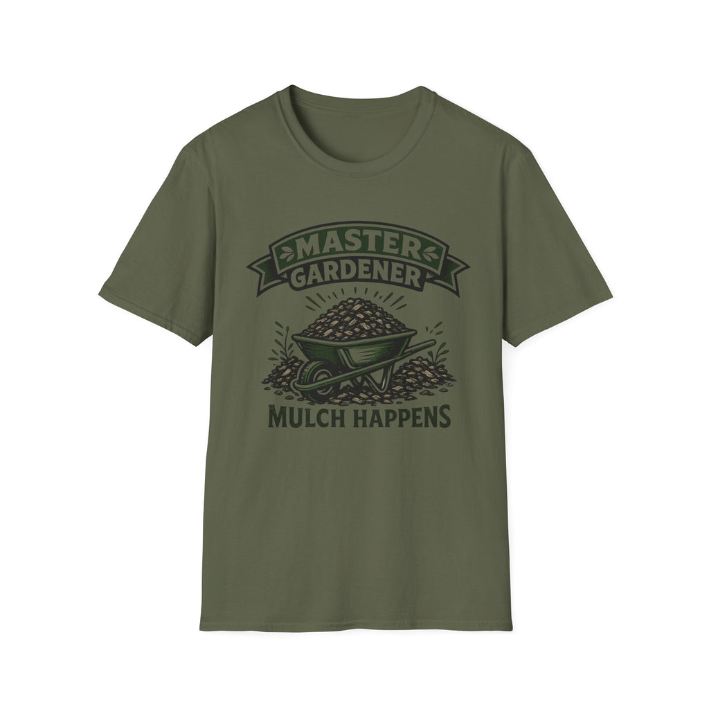 Master Gardener Mulch Happens Wheelbarrow T‑Shirt