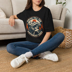 Drive Till The Pavement Ends T-Shirt