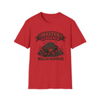 Master Gardener Mulch Happens Wheelbarrow T‑Shirt
