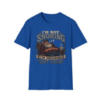 I'm Not Snoring I'm Dreaming Out Loud T Shirt