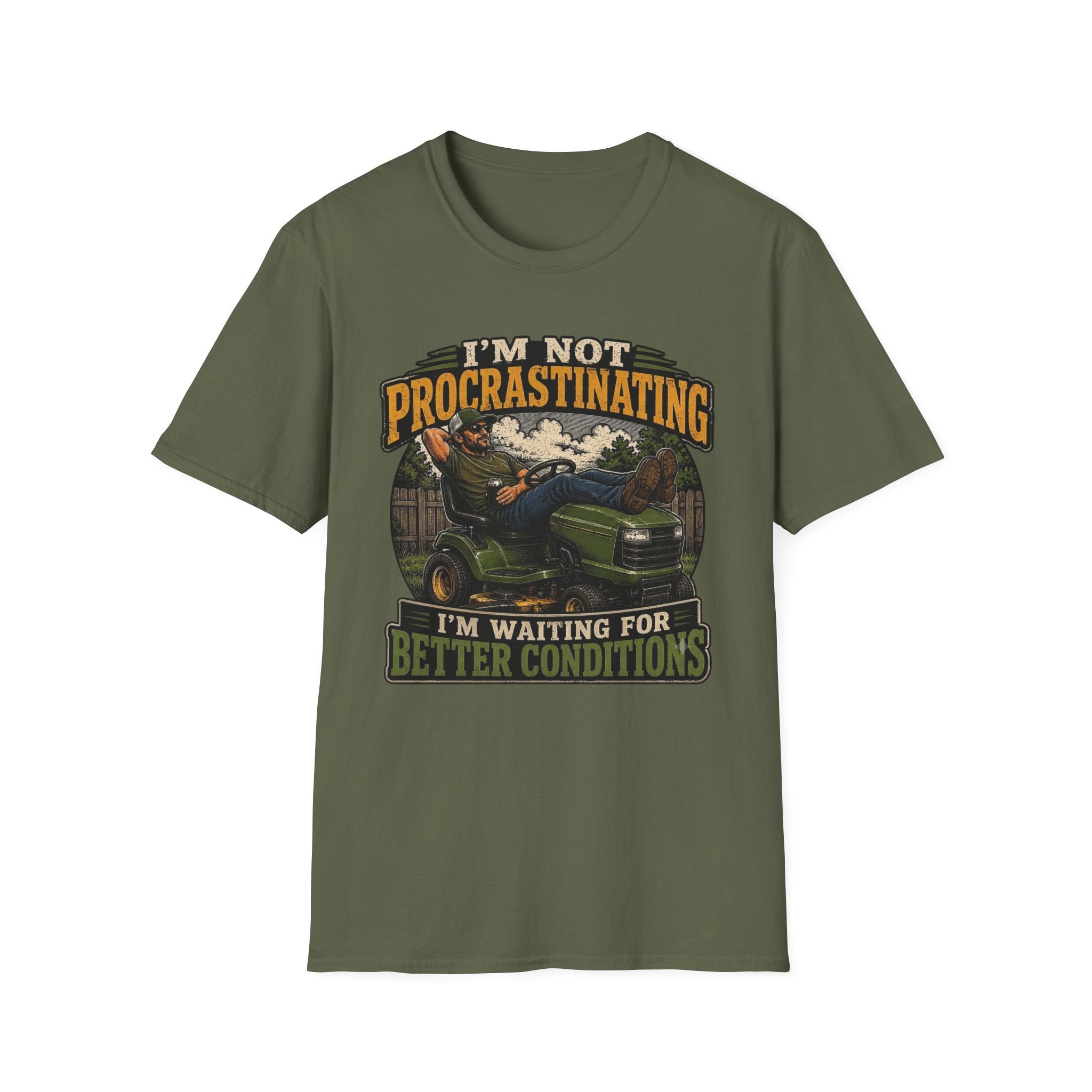 I'm Not Procrastinating Tee I'm Waiting for Better Conditions T‑Shirt