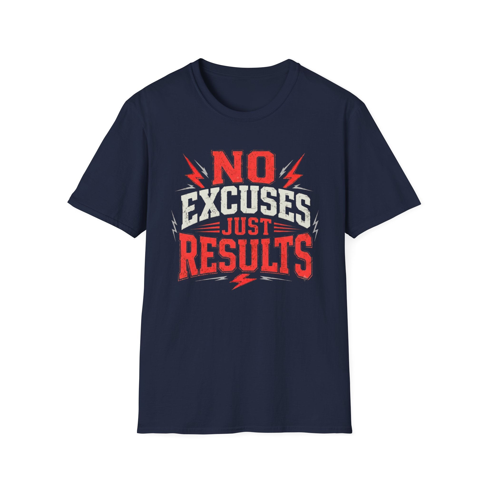 No Excuses Just Results Red T-Shirt