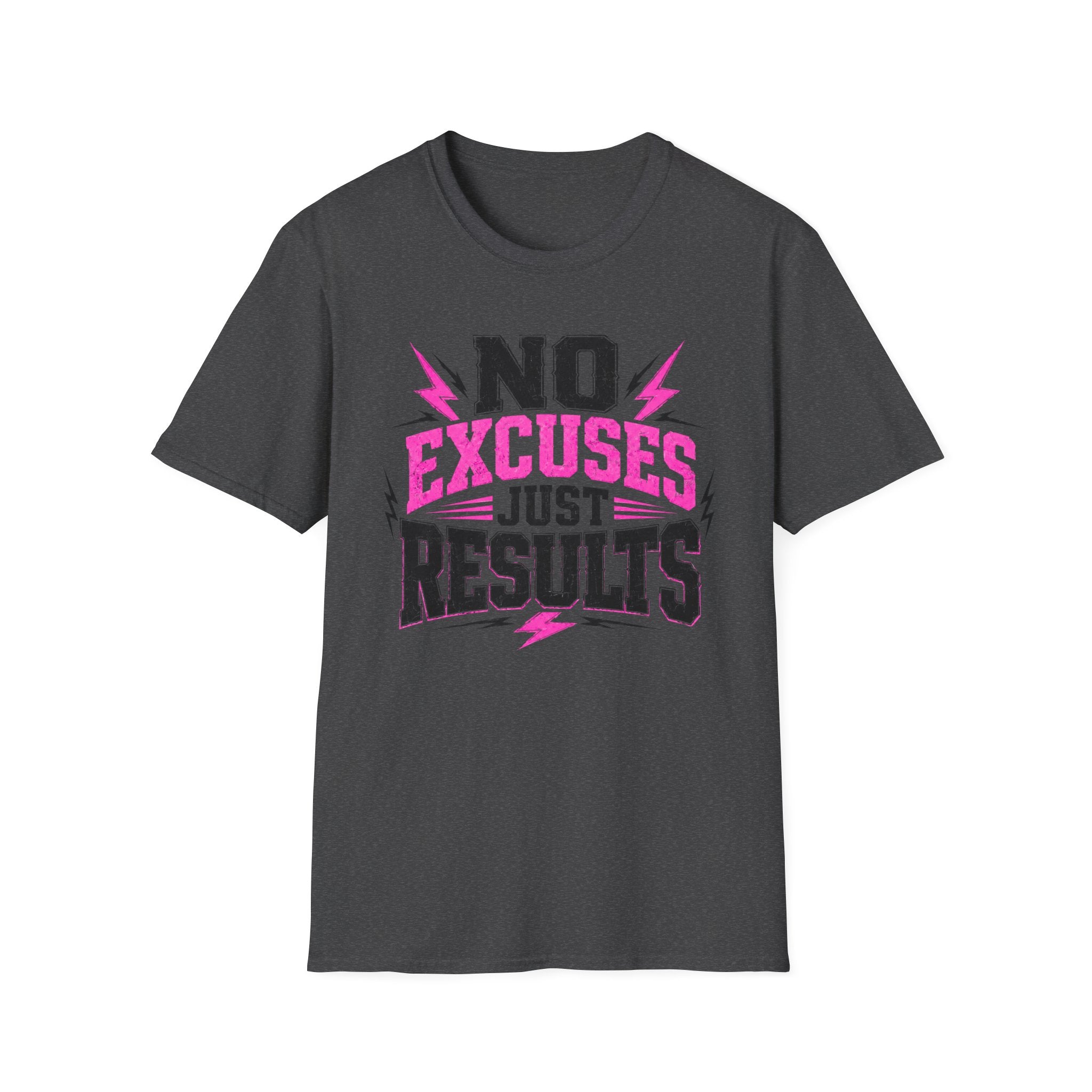 No Excuses Just Results T-Shirt