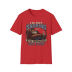 I'm Not Snoring I'm Dreaming Out Loud T Shirt