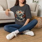 Drive Till The Pavement Ends T-Shirt