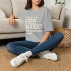 Living on a Beer Budget In A Champagne World T‑Shirt