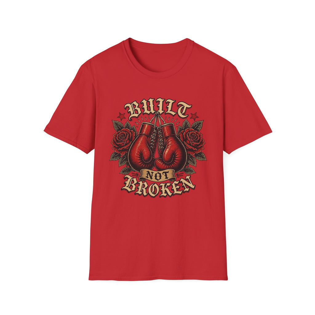Built Not Broken T-Shirt