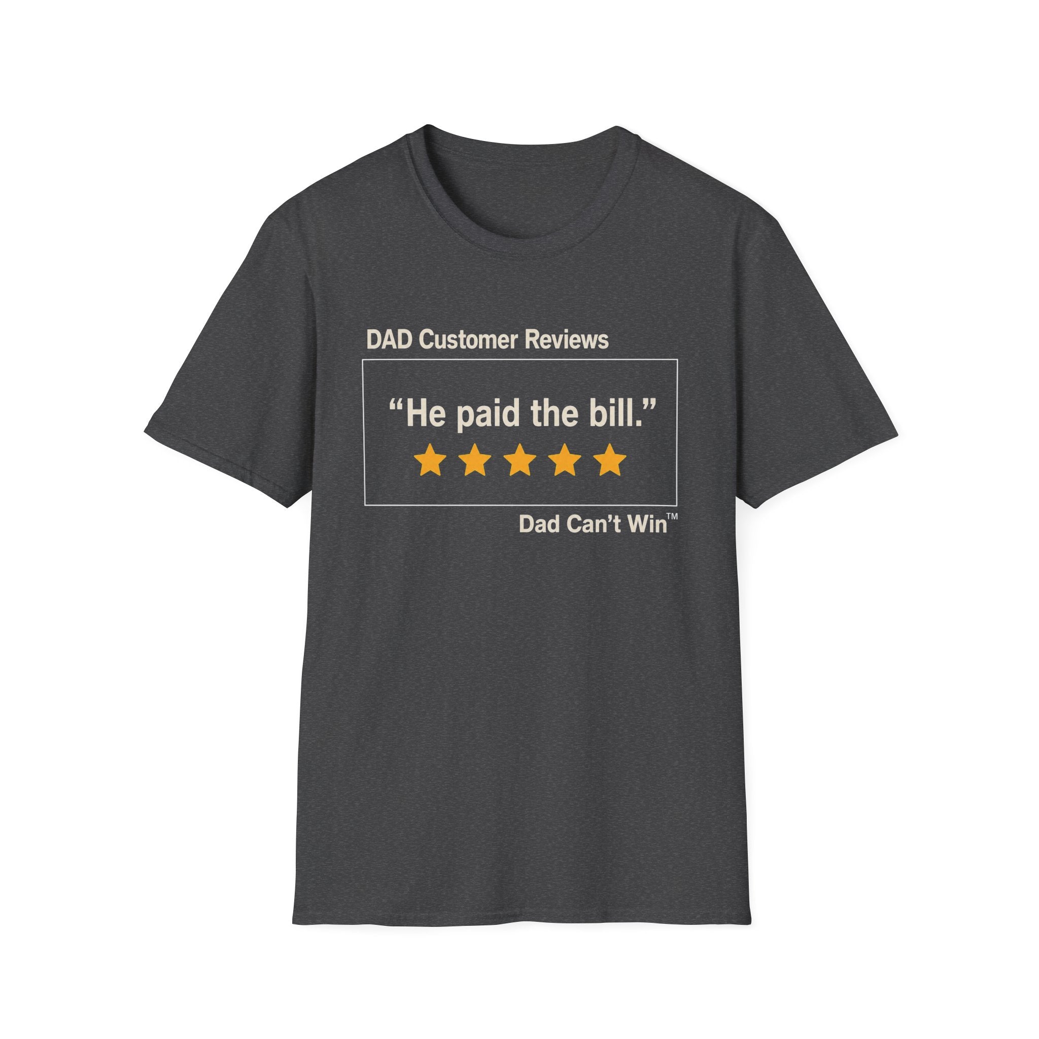 DCR He Paid the Bill T-Shirt