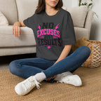 No Excuses Just Results T-Shirt