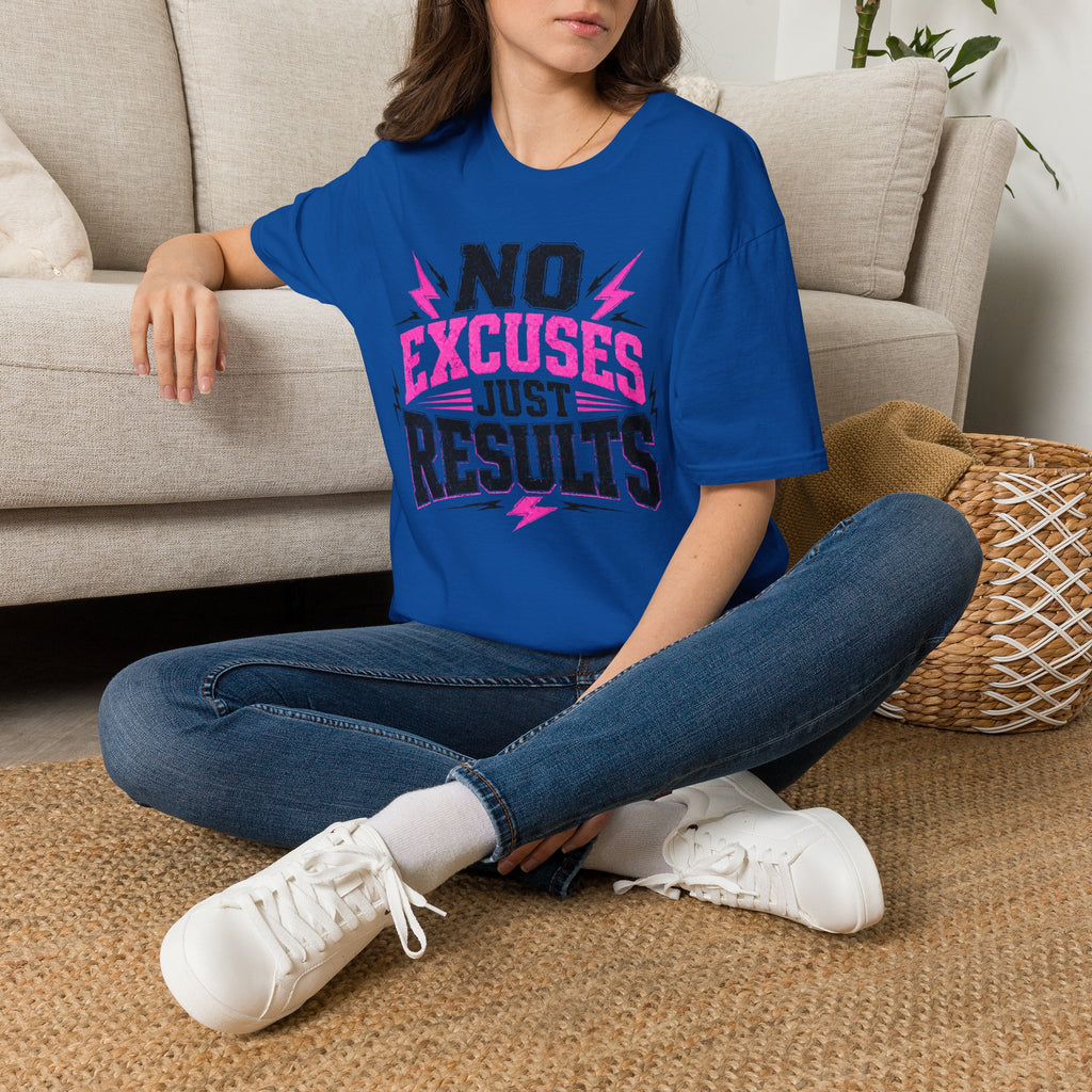 No Excuses Just Results T-Shirt