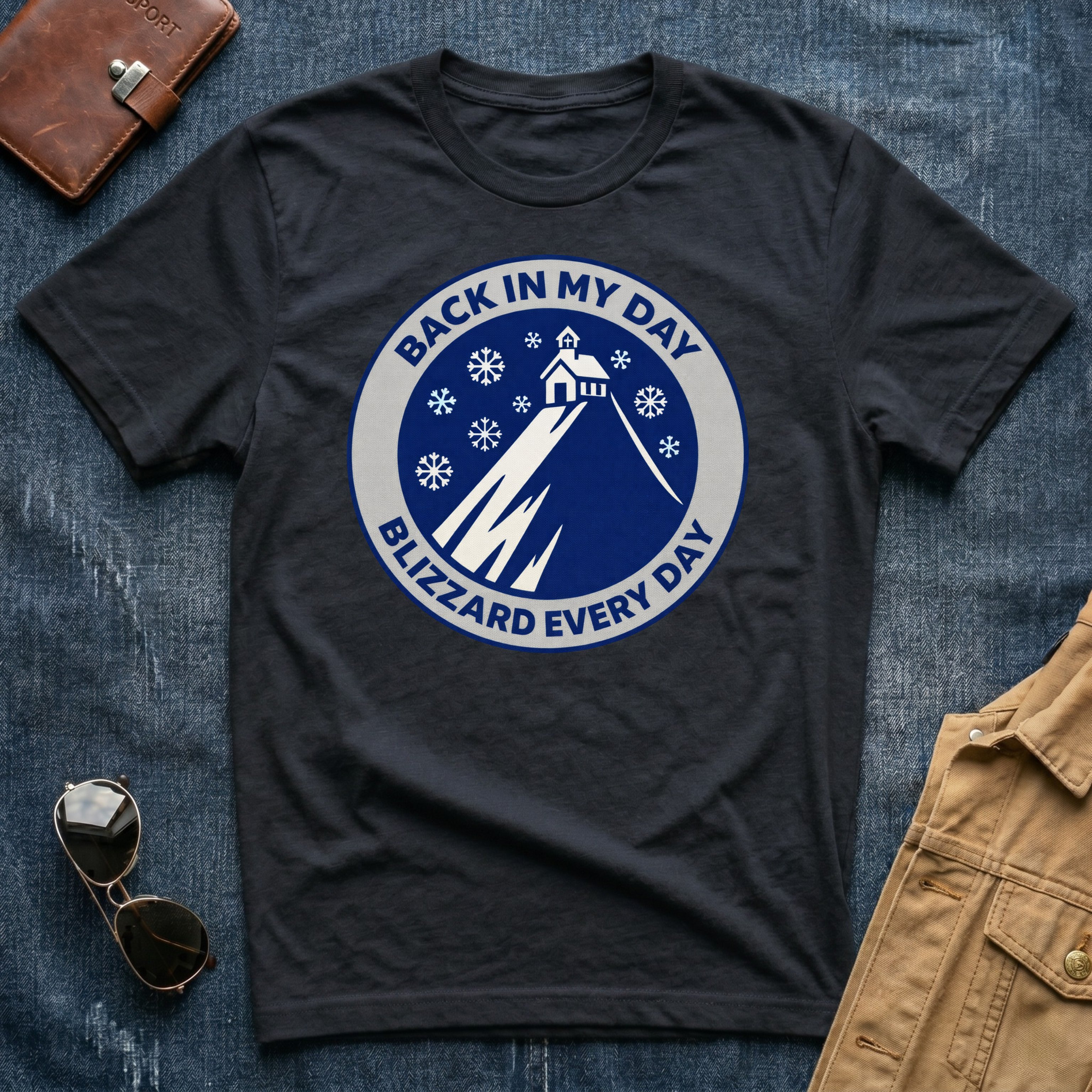 Back In My Day Blizzard Every Day T-Shirt