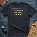 HCR Comes With Dad Jokes T Shirt