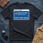 Fatal Error Dad.exe Has Stopped Working T Shirt