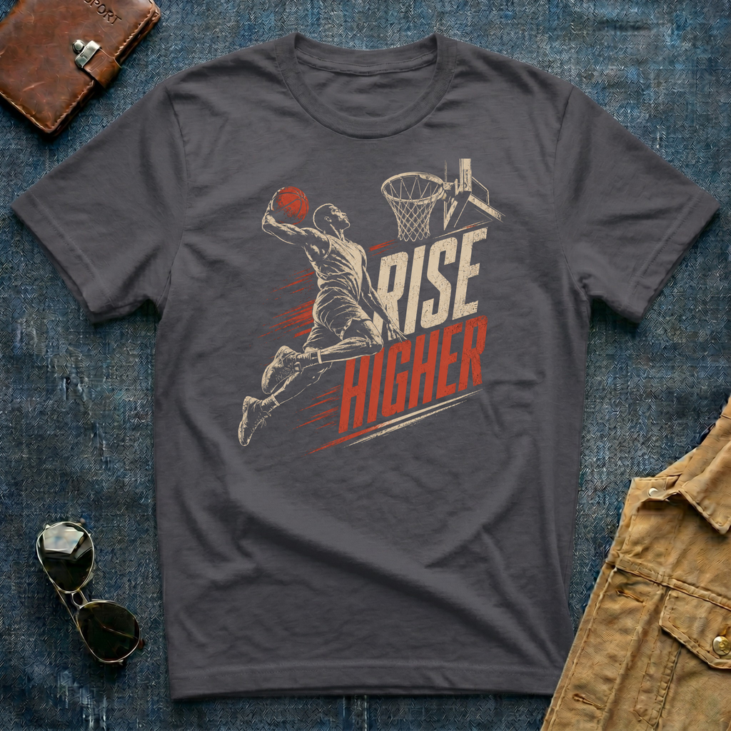 Rise Higher Basketball T-Shirt