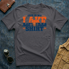 This Is My Lake Shirt T Shirt