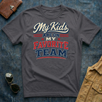 My Kids Are On My Favorite Team T‑Shirt