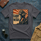 Carry the Weight T-Shirt